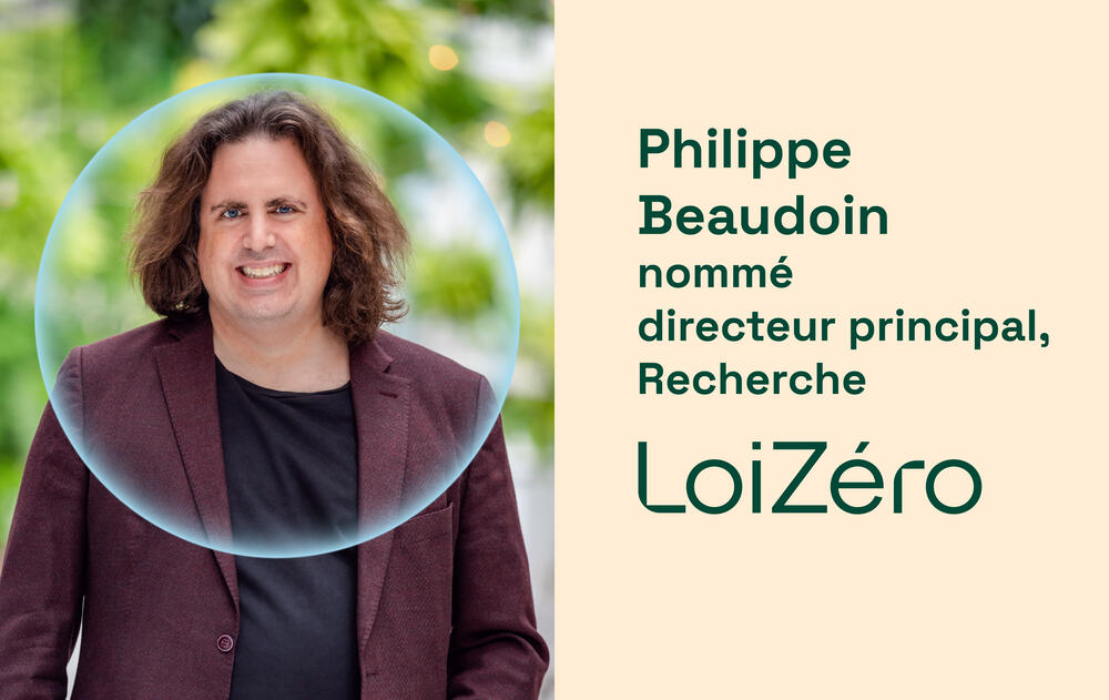 LoiZéro annonce la nomination de Philippe Beaudoin en tant que directeur principal, Recherche