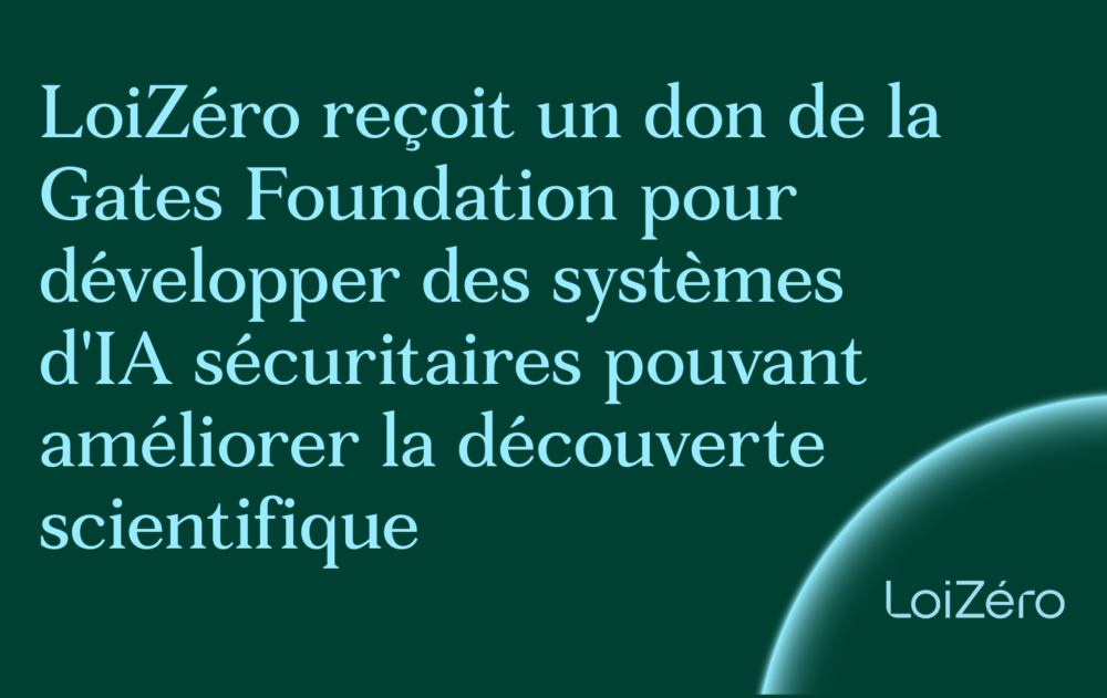 LoiZéro annonce un don de la Gates Foundation