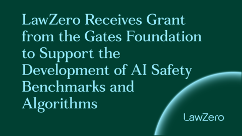 LawZero announces a grant from the Gates Foundation