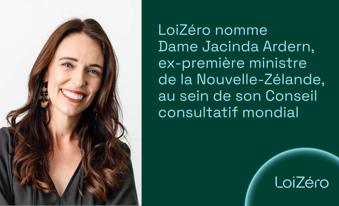 La très honorable Dame Jacinda Ardern, ex-première ministre de la Nouvelle-Zélande, rejoint le Conseil consultatif mondial de LoiZéro
